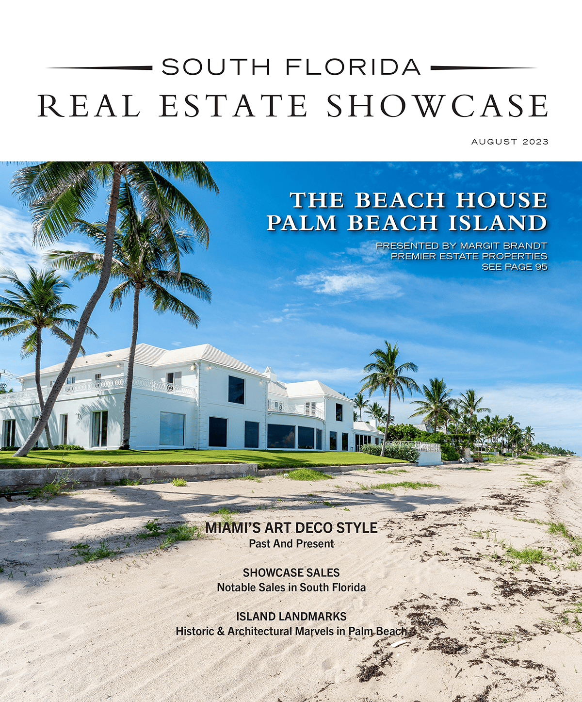 SFRES August 2023 — Hamptons Real Estate Showcase The Premier Luxury